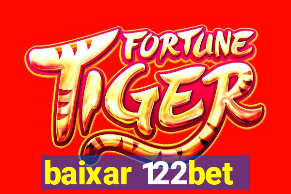 baixar 122bet